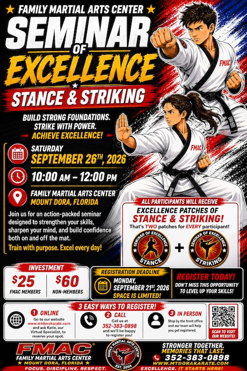 Seminar of Excellence: Stance & Striking at Family Martial Arts Center, Mount Dora — Saturday September 26th 2026, 10am to 12pm